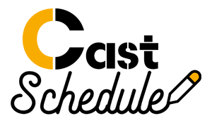 Cast Schedule